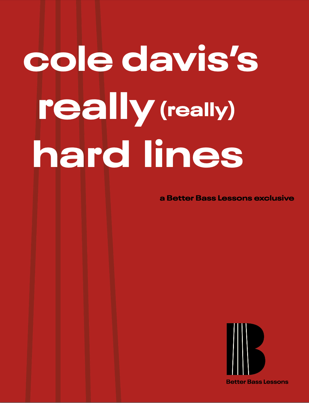Cole Davis's Really (really) Hard Lines